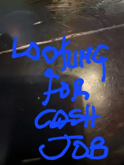 looking for cash, View more