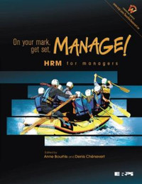 On your mark, get set, manage!, HRM for managers, 1st Edition