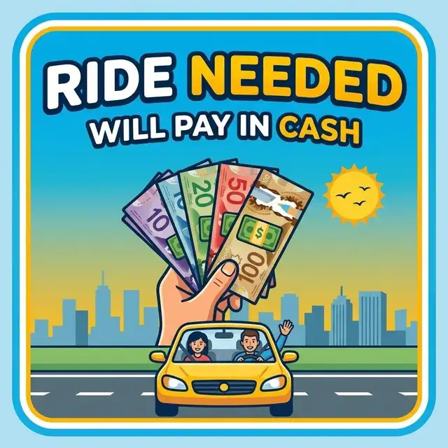Ride needed: Regina to Tyvan (Round Trip) 