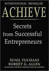 Achieve: Secrets from Successful Entrepreneurs Paperback Book