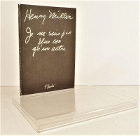 Henry Miller - Je ne suis pas plus con qu'un autre - 1980