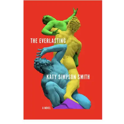 The Everlasting Katy Simpson Smith, View more