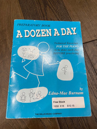 Piano book - a dozen a day preparatory book