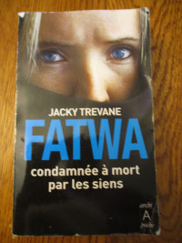 "Fatwa. Comdamnée à mort par les siens" Histoire vraie