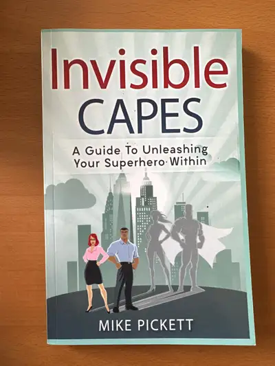 Invisible Capes by Mike Pickett, View more