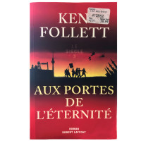 Livre, roman de Ken Follett ''Aux portes de l'éternité''