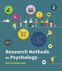 Research Methods in Psychology, 4th edition, Beth Morling