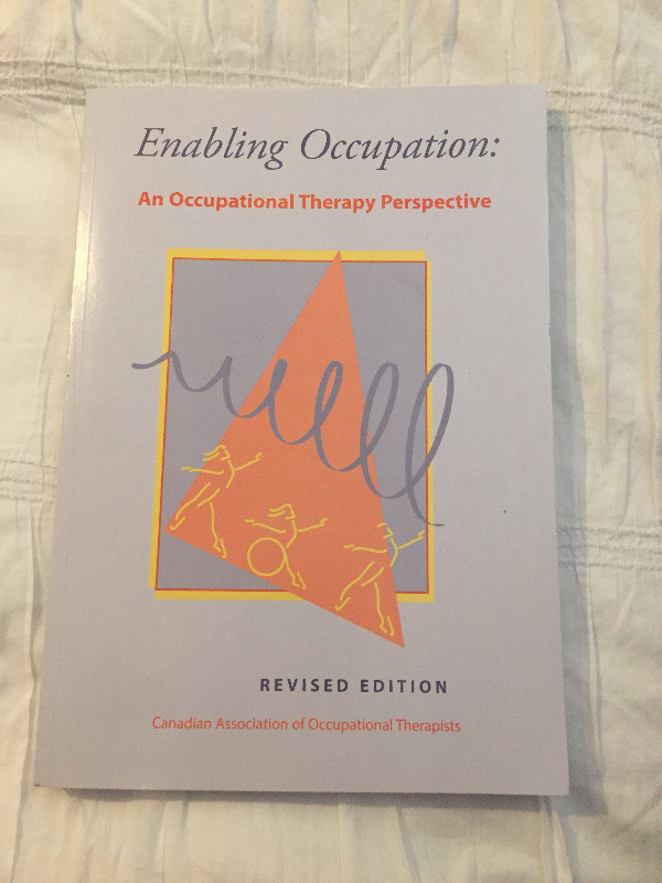 Occupational therapy textbook-enabling 1 in Textbooks in City of Toronto