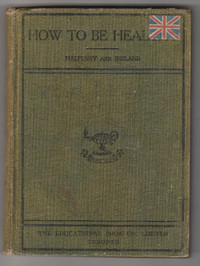 "How to Be Healthy" - 1911 N.S. High School text on Clean Living