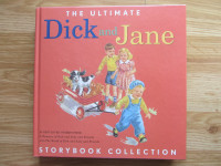 THE ULTIMATE DICK AND JANE Storybook Collection - 2005