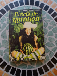 Livre « Précis de nutrition d'Isabelle Delisle Lapierre 1980