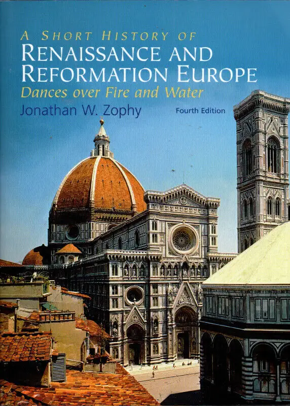 A Short History of Renaissance and Reformation Europe