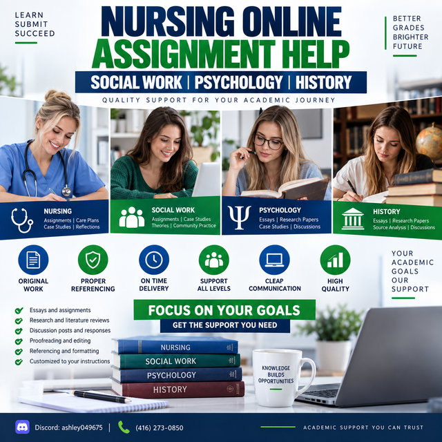 NURSING ONLINE ASSIGNMENT HELP, SOCIAL WORK, PSYCHOLOGY, HISTORY