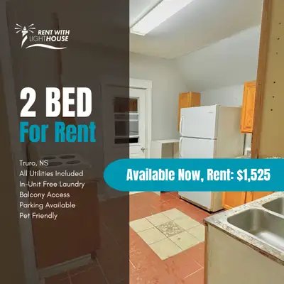 Spacious 2-Bed for Rent – All-Inclusive! ️ Available NOW! FEATURES: Truro, NS ✅ $1,525/month – All I...