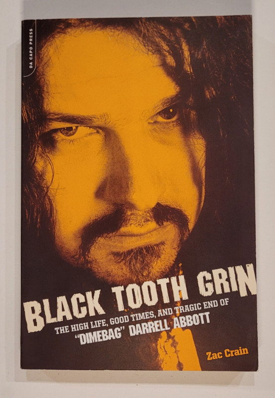 "Dimebag" Darrell Abbott. "Black Tooth Grin" in Non-fiction in Calgary