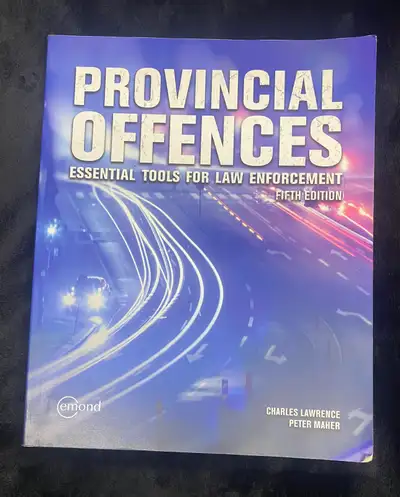 Provincial Offences: Essential Tools for Law Enforcement, Fifth, View more