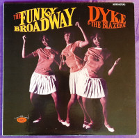 Dyke And The Blazers- Funky Broadway LP