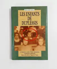 Roman - Pauline Gill - Les Enfants de Duplessis - Québec Loisirs