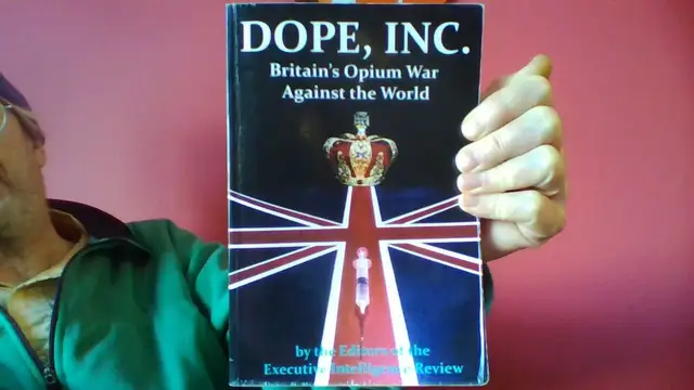 DOPE, INC. Britain's Opium War Against the World 2010 softcover