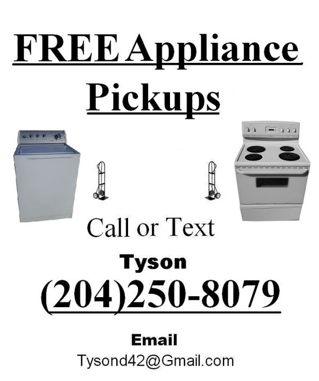 Free Appliance Pickup!! in Washers & Dryers in Winnipeg