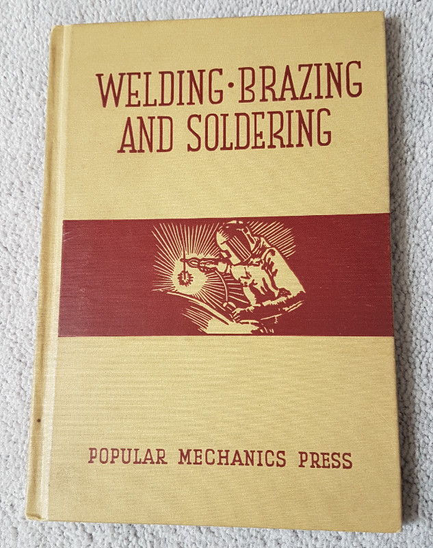 WELDING-BRAZING AND SOLDERING BOOK in Textbooks in Petawawa