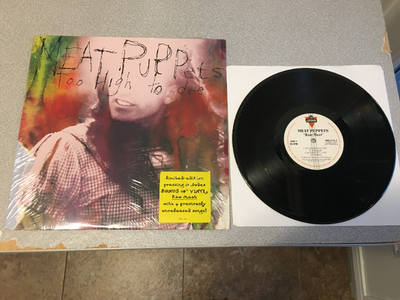RARE Meat Puppets -VINYL RECORD- Too High To Die -with Bonus 10", View more