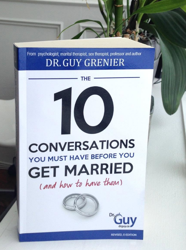 The 10 Conversations You Must Have Before You Get Married Book