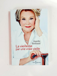 Janette Bertrand - La vieillesse par une vraie vieille - GF