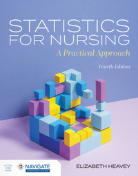 Statistics for Nursing 4th Edition 9781284254907