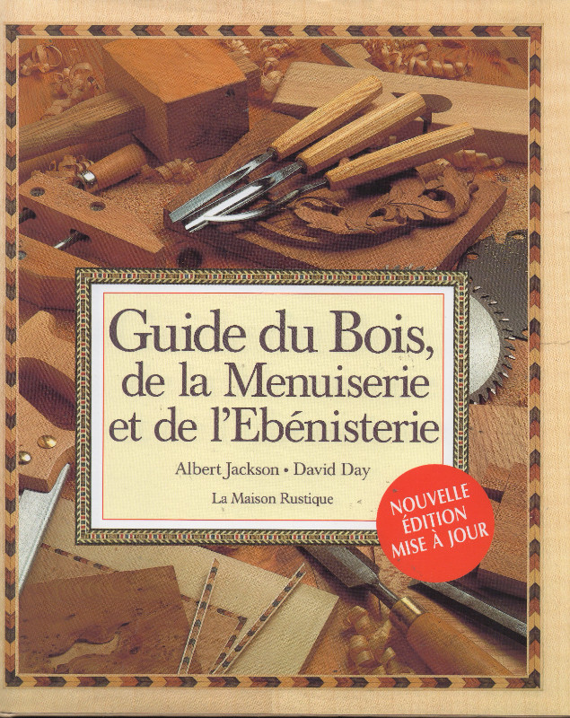 Guide du bois, de la menuiserie et de l'ébénisterie dans Manuels  à Longueuil/Rive Sud