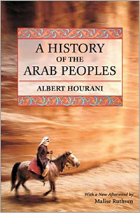 A History of the Arab Peoples by Albert Hourani