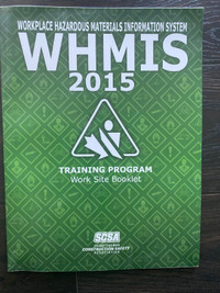 WHMIS 2015 Work Site Booklet