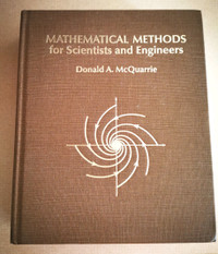 Mathematical Methods for Scientist and Engineers
