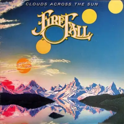 Firefall  --  Clouds Across The Sun    ** DISQUE VINYLE // VINYL, View more