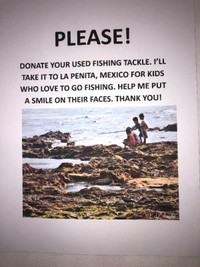 FISHING TACKLE TO DONATE TO MEXICAN KIDS