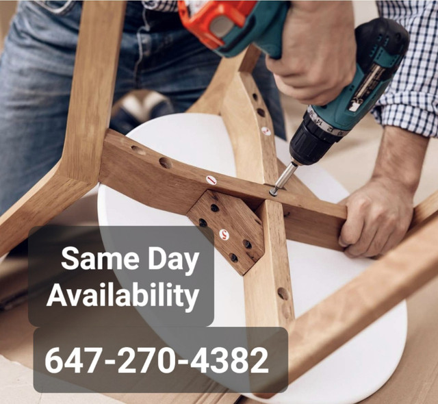 Same Day Availability, Furniture Assembly, Handyman 647-270-4382 in Renovations, General Contracting & Handyman in City of Toronto