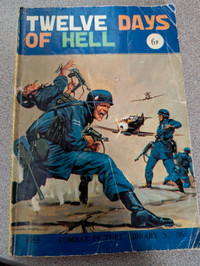 Combat Picture Library comic book. No. 585.  Twelve Days in Hell