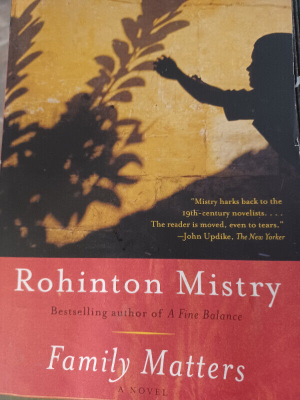Family Matters a novel by Rohinton Mistry in Fiction in Abbotsford