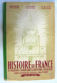 MANUEL SCOLAIRE..HISTOIRE DE FRANCE COUR SUPERIEUR c.1950