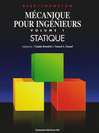 Mécanique pour ingénieurs, Volume 1 Statique - édition 1