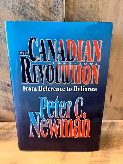 This is a used hardcover 1st edition of 'The Canadian Revolution 1985-1995: From Deference to Defian...