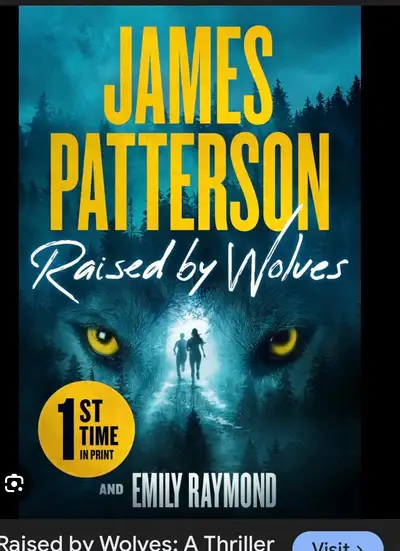 James Patterson Raised by Wolves, View more