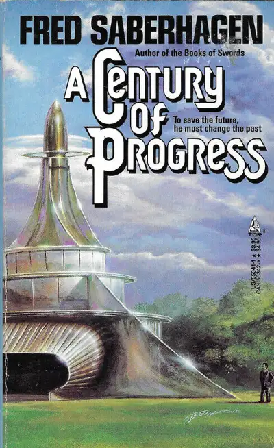 A CENTURY OF PROGRESS - Fred Saberhagen - 1983 TOR Books 1st, View more