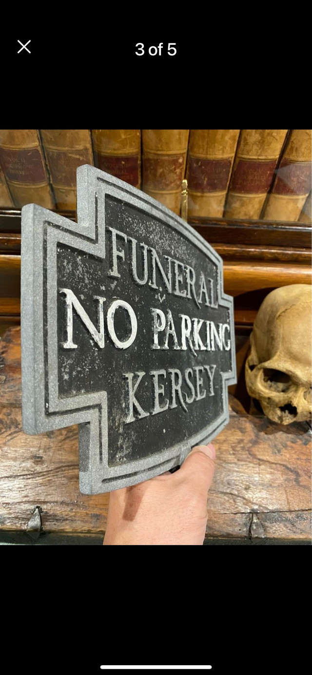 Rare double sided Funeral No Parking sign in Arts & Collectibles in La Ronge - Image 3