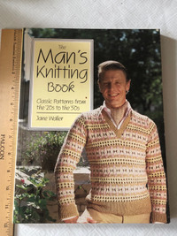  The man’s knitting book:  patterns from the 20s to the 50s