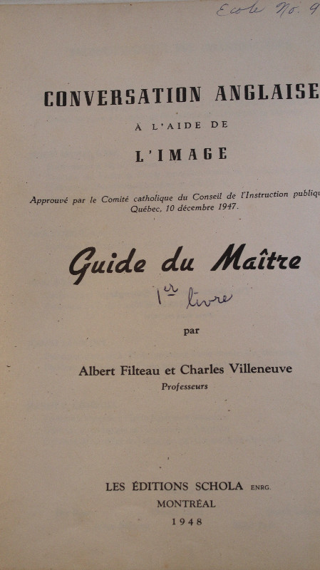 Livre Ecole Conversation Anglaise Guide du Maître 1948 Filteau dans Art et objets de collection  à Ville de Québec - Image 3
