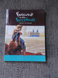 Book: "Farewell to the Ferryboats"--N. Russell--N.S / P.E.I Book