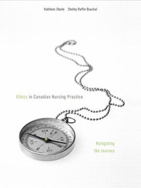 Ethics in Canadian Nursing Practice 9780131248892
