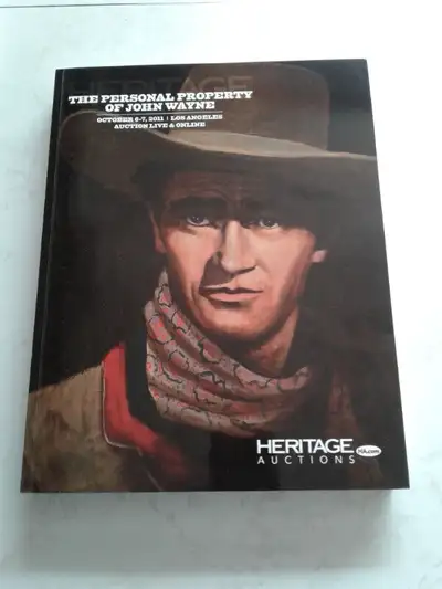 John Wayne  " Memorabilia Auction "  Catalogue  OCT. 2011, View more