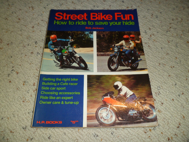 Street Bike Fun by Bob Jackson softcover book 1975 175 pages in Non-fiction in Markham / York Region